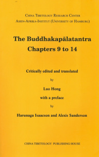 The Buddhakapalatantra Chapters 9 to 14