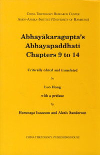 Abhayākaragupta’s Abhayapaddhati, Chapters 9 to 14