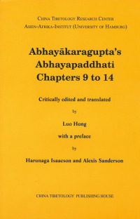 Abhayakaragupta`s Abhayapaddhati Chapters 9 to 14
