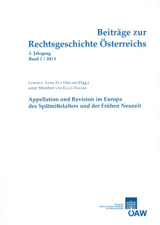 Beiträge zur Rechtsgeschichte Österreichs, 3. Jahrgang, Heft 1/2013
