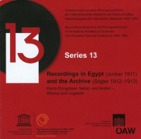 Recordings in Egypt (Junker 1911) and the Archive (Stigler 1912-1913)
