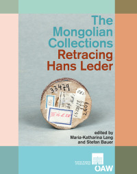 The Mongolian Collections. Retracing Hans Leder