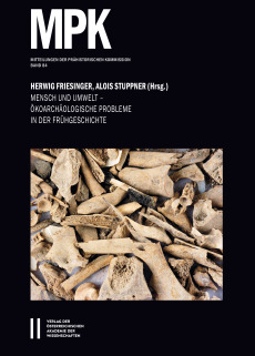 Mensch und Umwelt ‒ Ökoarchäologische Probleme in der Frühgeschichte