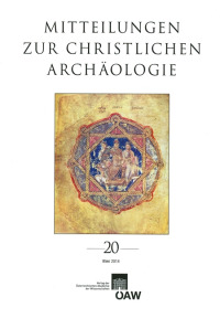 Mitteilungen zur Christlichen Archäologie / Mitteilungen zur Christlichen Archäologie Band 20