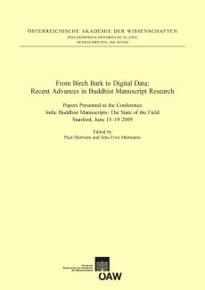 From Birch Bark to Digital Data: Recent Advances in Buddhist Manuscript Research