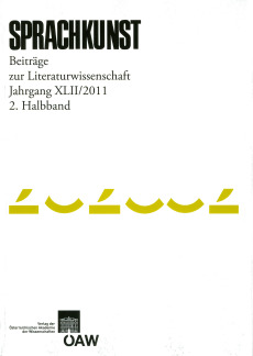 Sprachkunst ‒ Beiträge zur Literaturwissenschaft, Jahrgang XLII/2011, 2. Halbband