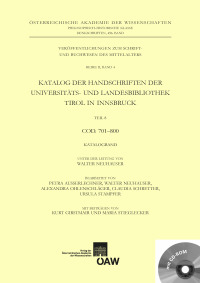 Katalog der Handschriften der Universitäts- und Landesbibliothek Tirol in Innsbruck. Teil 8: Cod. 70‒-800