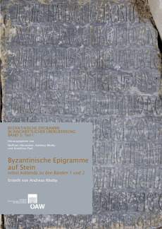 Byzantinische Epigramme auf Stein nebst Addenda zu den Bänden 1 und 2