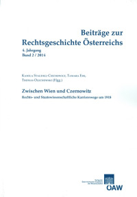Beiträge zur Rechtsgeschichte Österreichs 4. Jahrgang Band 2/2014