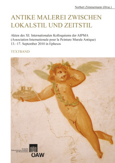 Antike Malerei zwischen Lokalstil und Zeitstil