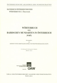 Wörterbuch der bairischen Mundarten in Österreich (WBÖ) / Wörterbuch der bairischen Mundarten in Österreich: 41. Lieferung (9. Lieferung des 5. Bandes)
