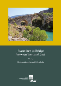 Byzantium as Bridge between West and East