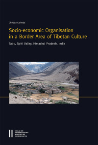 Socio-economic Organisation in a Border Area of Tibetan Culture