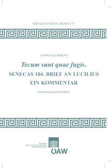 Tecum sunt quae fugis. Senecas 104. Brief an Lucilius