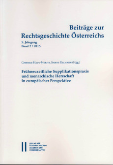 Beiträge zur Rechtsgeschichte Österreichs, 5. Jahrgang, Heft 2/2015