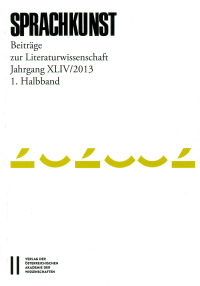 Sprachkunst ‒ Beiträge zur Literaturwissenschaft, Jahrgang XLIV/2013, 1. Halbband