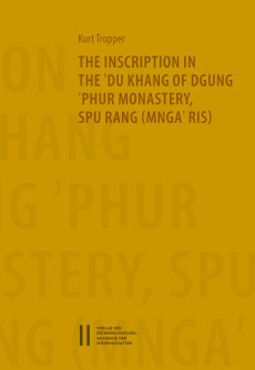 The Inscription in the `Du Khang of `Phur Monastery Spu Rang (Mnga`Ris)
