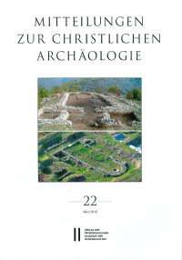 Mitteilungen zur Christlichen Archäologie / Mitteilungen zur Christlichen Archäologie Band 22