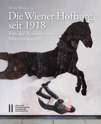Die Wiener Hofburg seit 1918