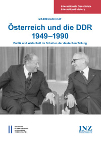 Österreich und die DDR 1949‒1990