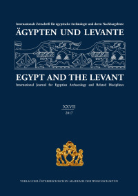 Ägypten und Levante XXVII / Egypt and the Levant. XXVII (2017)