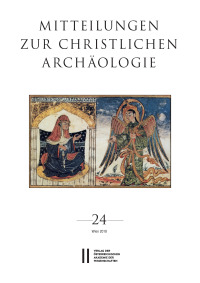 Mitteilungen zur Christlichen Archäologie, Band 24