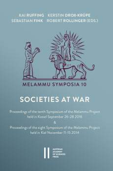 Melammu Symposia 10 Societies at War