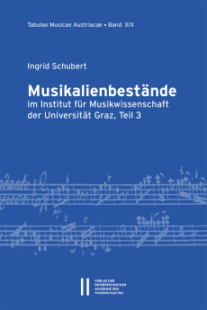 Musikalienbestände im Institut für Musikwissenschaft der Universität Graz, Teil 3