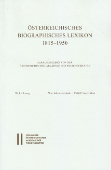 Österreichisches Biographisches Lexikon 1815-1950 / Österreichisches Biographisches Lexikon 1815-1950 , 70. Lieferung