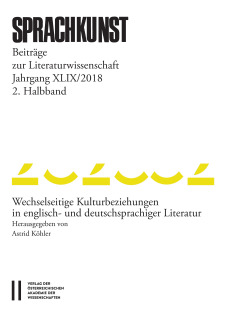 Sprachkunst. Beiträge zur Literaturwissenschaft / Sprachkunst Jahrgang XLIX/2018 2.Halbband