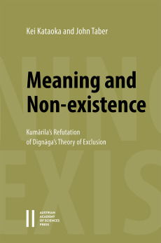 Meaning and Non-existence: Kumārila’s Refutation of Dignāga’s Theory of Exclusion