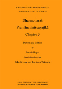 Dharmottara’s Pramāṇaviniścayaṭīkā Chapter 3