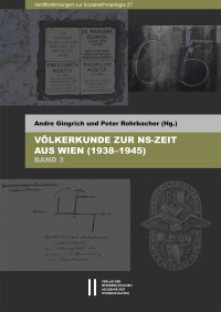 Völkerkunde zur NS-Zeit aus Wien (1938–1945)
