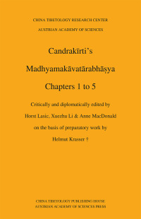 Candrakīrti’s Madhyamakāvatārabhāṣya