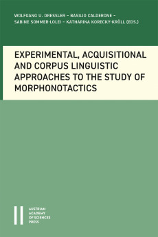 Experimental, Acquisitional and Corpuslinguistic Approaches to the Study of Morphonotactics