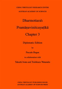 Dharmottara’s Pramāṇaviniścayaṭīkā, Chapter 3