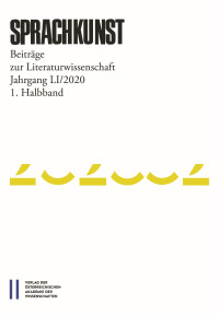 Sprachkunst. Beiträge zur Literaturwissenschaft / Sprachkunst 51/2020 1. Halbband