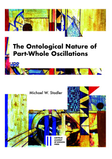 The Ontological Nature of Part-Whole Oscillations