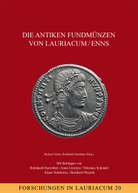 Die antiken Fundmünzen von Lauriacum/Enns