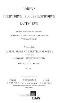 Quinti Septimi Florentis Tertulliani opera. Pars I
