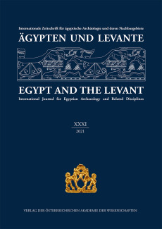Ägypten und Levante /Egypt and the Levant. Internationale Zeitschrift… / Ägypten und Levante XXXI / Egypt and the Levant XXXI (2021)