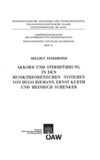 Akkord und Stimmführung in den musiktheoretischen Systemen von Hugo Riemann, Ernst Kurth und Heinrich Schenker