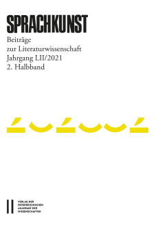 Sprachkunst – Beiträge zur Literaturwissenschaft, Jahrgang LII/2021, 2. Halbband