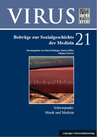 VIRUS – Beiträge zur Sozialgeschichte der Medizin, Band 21