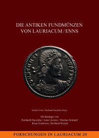 Die antiken Fundmünzen von Lauriacum/Enns
