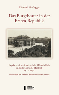 Das Burgtheater in der Ersten Republik