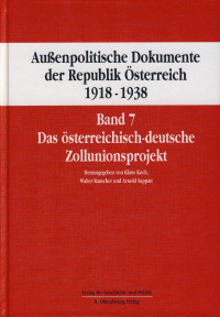 Außenpolitische Dokumente der Republik Österreich 1918‒1938, Band 7