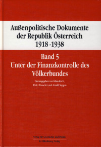 Außenpolitische Dokumente der Republik Österreich 1918‒1938, Band 5