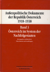 Außenpolitische Dokumente der Republik Österreich 1918‒1938, Band 3