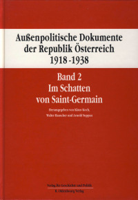 Außenpolitische Dokumente der Republik Österreich 1918‒1938, Band 2